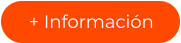 + Información